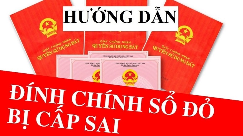 Thủ tục đính chính Giấy chứng nhận đã cấp tại Đồng Nai thế nào từ 1/7?
